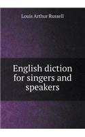 English Diction for Singers and Speakers