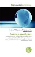 Creation Geophysics: (English)