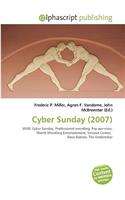 Cyber Sunday (2007): (English)