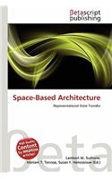 Space-Based Architecture: (English)