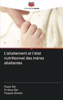 L'allaitement et l'état nutritionnel des mères allaitantes