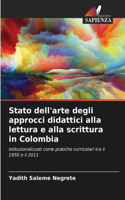 Stato dell'arte degli approcci didattici alla lettura e alla scrittura in Colombia