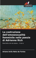 costruzione dell'omosessualità femminile nelle poesie di Adrienne Rich