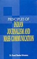 Principles Of Indian Journalism And Mass Communication