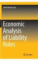 Economic Analysis of Liability Rules