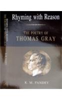 Rhyming With Reason: The Poetry Of Thomas Gray