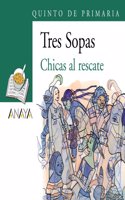 Chicas al rescate / Girls to the Rescue