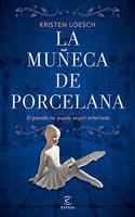 La muneca de porcelana