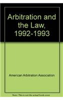 Arbitration and the Law, 1992-1993