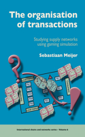 Organisation of Transactions