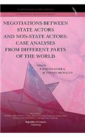 Negotiations Between State Actors and Non-State Actors