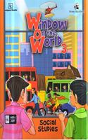 Window on the World (WOW): Social Studies 3