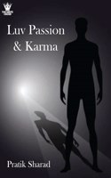 Luv Passion & Karma