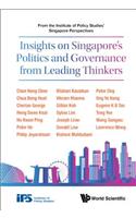 Insights on Singapore's Politics and Governance from Leading Thinkers: From the Institute of Policy Studies' Singapore Perspectives
