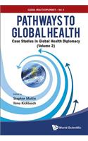 Pathways to Global Health