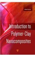 Introduction to Polymer-Clay Nanocomposites