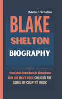 Blake Shelton Biography