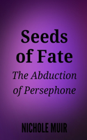 Seeds of Fate
