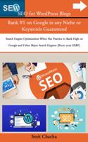 SEO for WordPress Blogs Rank #1 on Google in any Niche or Keywords Guaranteed