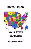 Do You Know Your State Capitals?