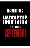 Les Meilleurs Harpistes sont nés en Septembre carnet de notes