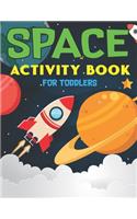 Space Activity Book for Toddlers