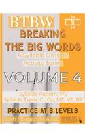 Breaking the Big Words VOLUME 4 (V/V)