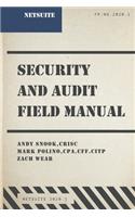 NetSuite Security and Audit Field Manual