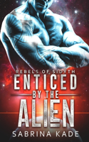 Enticed by the Alien: A Sci-Fi Alien Romance