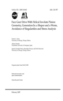 Face Gear Drive With Helical Involute Pinion: Geometry, Generation by a Shaper and a Worm, Avoidance of Singularities and Stress Analysis