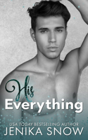 His Everything: A Friends-to-Lovers Romance(2 Not Just Friends)