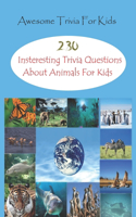 Awesome Trivia For Kids