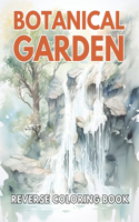 Botanical Garden Reverse Coloring Book