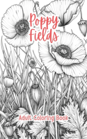 Poppy Fields Adult Coloring Book Grayscale Images By TaylorStonelyArt