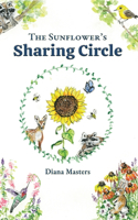Sunflower's Sharing Circle