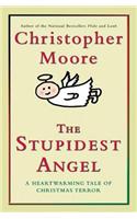 The Stupidest Angel (V2.0)