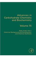 Sialic Acids, Part I: Historical Background and Development and Chemical Synthesis