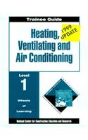 Heating, Ventilation, & Air Conditioning, Level 1