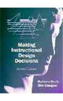 Making Instructional Design Decisions: (English)
