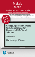 Mylab Math with Pearson Etext -- Combo Access Card -- For College Algebra in Context with Applications for the Managerial, Life, and Social Sciences (24 Months)