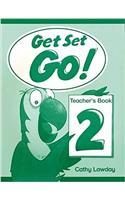 Get Set - Go!: 2: Teacher's Book