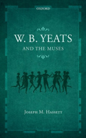 W.B. Yeats and the Muses