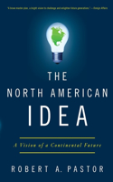 The North American Idea