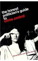 The Honest Politician's Guide to Crime Control