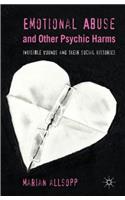 Emotional Abuse and Other Psychic Harms