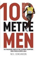 100 Metre Men