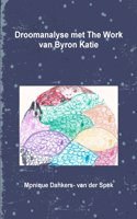 Droomanalyse met The Work van Byron Katie