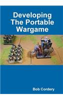 Developing The Portable Wargame