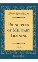 Principles of Military Training, Vol. 3 (Classic Reprint)