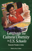 Language and Cultural Diversity in U.S. Schools